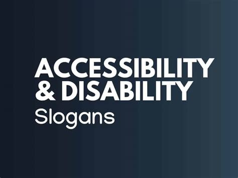 781+ Accessibility and Disability Slogans and Tagines (Generator .